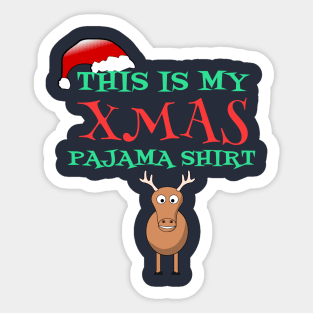 This Is My Xmas Pajama Shirt Funny Cartoon Deer Gift Sticker
